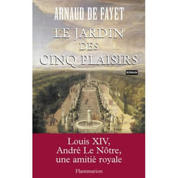 Flammarion Le Jardin des cinq plaisirs livre Roman Français