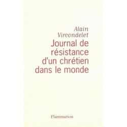 Flammarion Journal de résistance d’un chrétien dans le monde