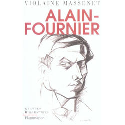 Flammarion Alain-Fournier livre biographie Français