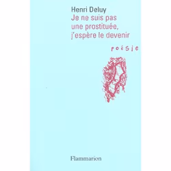 Flammarion Je ne suis pas prostituée, j’espère le devenir, poésie, Français, Livre broché, 272 pages