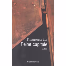 Flammarion Peine capitale, Littérature, Français, Livre broché, 256 pages