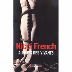 Flammarion Au pays des vivants, Thrillers, Français, Livre broché, 384 pages