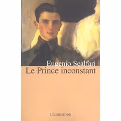 Flammarion Le Prince inconstant, Littérature, Français, Livre broché, 384 pages