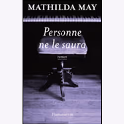 Flammarion Personne ne le saura, Littérature, Français, Livre broché, 432 pages