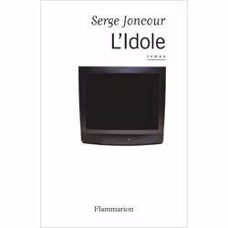 Flammarion L’Idole, Littérature, Français, Livre broché, 256 pages
