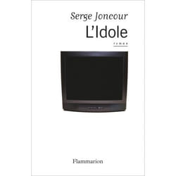 Flammarion L’Idole livre Littérature Français