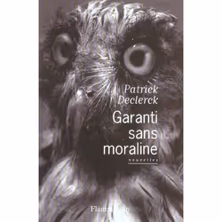 Flammarion Garanti sans moraline, Littérature, Français, Livre broché, 272 pages
