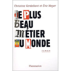 Flammarion Le Plus Beau Métier du monde livre Littérature Français
