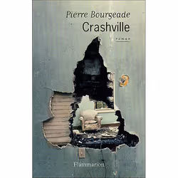 Flammarion Crashville, Littérature, Français, Livre broché, 204 pages