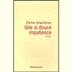 Flammarion Une si douce impatience livre Littérature Français