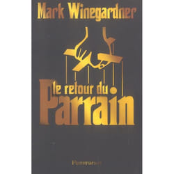Flammarion Le Retour du parrain livre Littérature Français