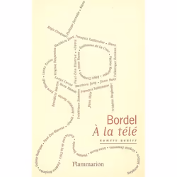Flammarion Bordel - 4, Littérature, Français, Livre broché, 266 pages