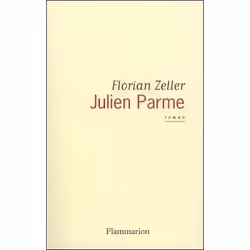 Flammarion Julien Parme, Littérature, Français, Livre broché, 304 pages