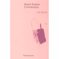 Flammarion L’Inhabitable, poésie, Français, Livre broché, 128 pages