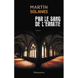 Flammarion Par le sang de l’ermite livre Thrillers Français