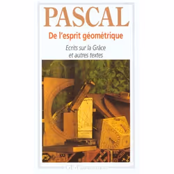 ISBN De L'Esprit Geometrique - Ecrits Sur La Grace Et Autres Textes, philosophie, Français, Livre broché