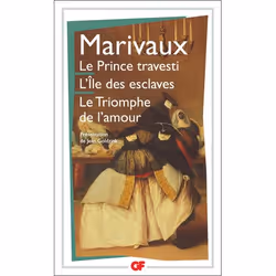 ISBN Le Prince travesti – L’Île des esclaves – Le Triomphe de l’amour, 350 pages