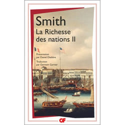 La richesse des nations Tome 2