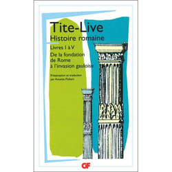 Histoire romaine - Livres I à V - De la fondation de Rome à l'invasion gauloise (Grand format)