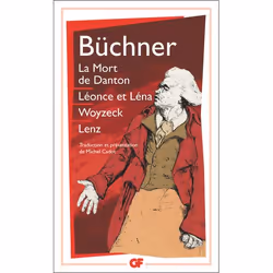 ISBN La Mort de Danton – Léonce et Léna – Woyzeck – Lenz, 256 pages
