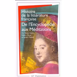 ISBN Histoire De La Litterature Francaise T.6 : De L'Encyclopedie Aux Meditations, Education, Français, Livre broché