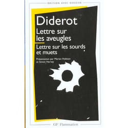 Lettre sur les aveugles à l'usage de ceux qui voient - Lettre sur les sourds et les muets à l'usage de ceux qui entendent et qui parlent