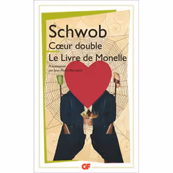 Flammarion Cœur double – Le Livre de Monelle, Littérature, Français, Livre broché, 344 pages