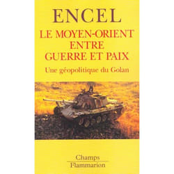 Le Moyen-Orient entre guerre et paix