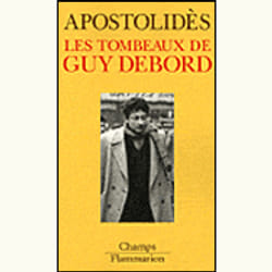 Flammarion Les Tombeaux de Guy Debord livre Littérature Français