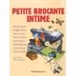 Flammarion Petite brocante intime, Littérature, Français, Livre broché, 144 pages
