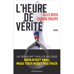 Flammarion L’Heure de vérité, Littérature, Français, Livre broché, 432 pages