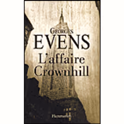 Flammarion L’Affaire Crownhill, Thrillers, Français, Livre broché, 324 pages