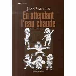 Flammarion En attendant l’eau chaude, Littérature, Français, Livre broché, 160 pages
