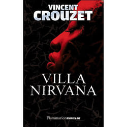 Flammarion Villa Nirvana livre Thrillers Français