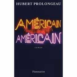 Flammarion Américain, Américain, Littérature, Français, Livre broché, 333 pages