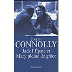 Flammarion Jack l’Épate et Mary pleine de grâce livre Littérature Français