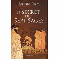 Flammarion Le Secret des Sept Sages, Roman, Français, Livre broché, 460 pages