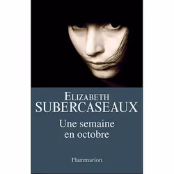 Flammarion Une semaine en octobre, Littérature, Français, Livre broché, 192 pages