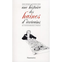 Une histoire des haines d'écrivains