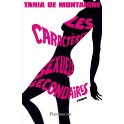 Flammarion Les Caractères sexuels secondaires livre Littérature Français