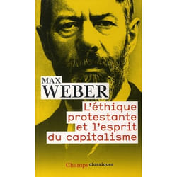 L'ethique protestante et l'esprit du capitalisme