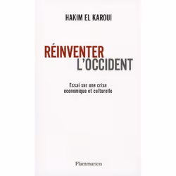 ISBN Reinventer L'Occident; Essai Sur Une Crise Economique Et Culturelle, politique, Français, Livre broché