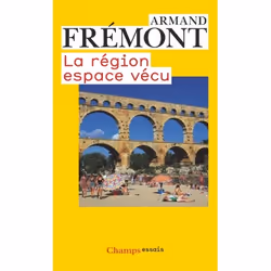 ISBN La Région, espace vécu, 290 pages