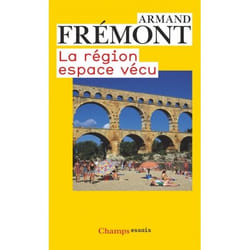 La Région, espace vécu (Broché)
