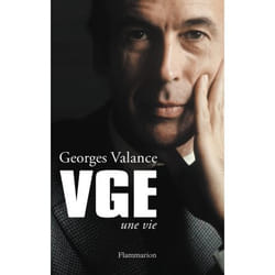 Flammarion VGE, une vie livre biographie Français
