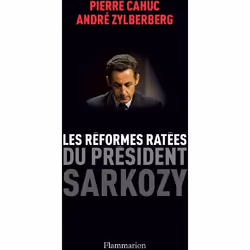 ISBN Les Reformes Ratees Du President Sarkozy, biographie, Français, Livre broché