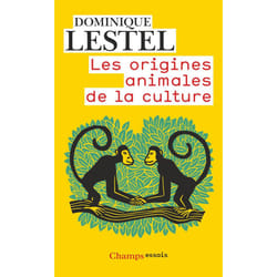 Les Origines animales de la culture