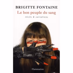 Flammarion Le Bon Peuple du sang, Littérature, Français, Livre broché, 192 pages