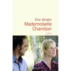 Flammarion Mademoiselle Chambon livre Littérature Français