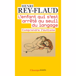 ISBN L'Enfant Qui S'Est Arrete Au Seuil Du Langage; Comprendre L'Autisme, Psychologie, Français, Livre broché
